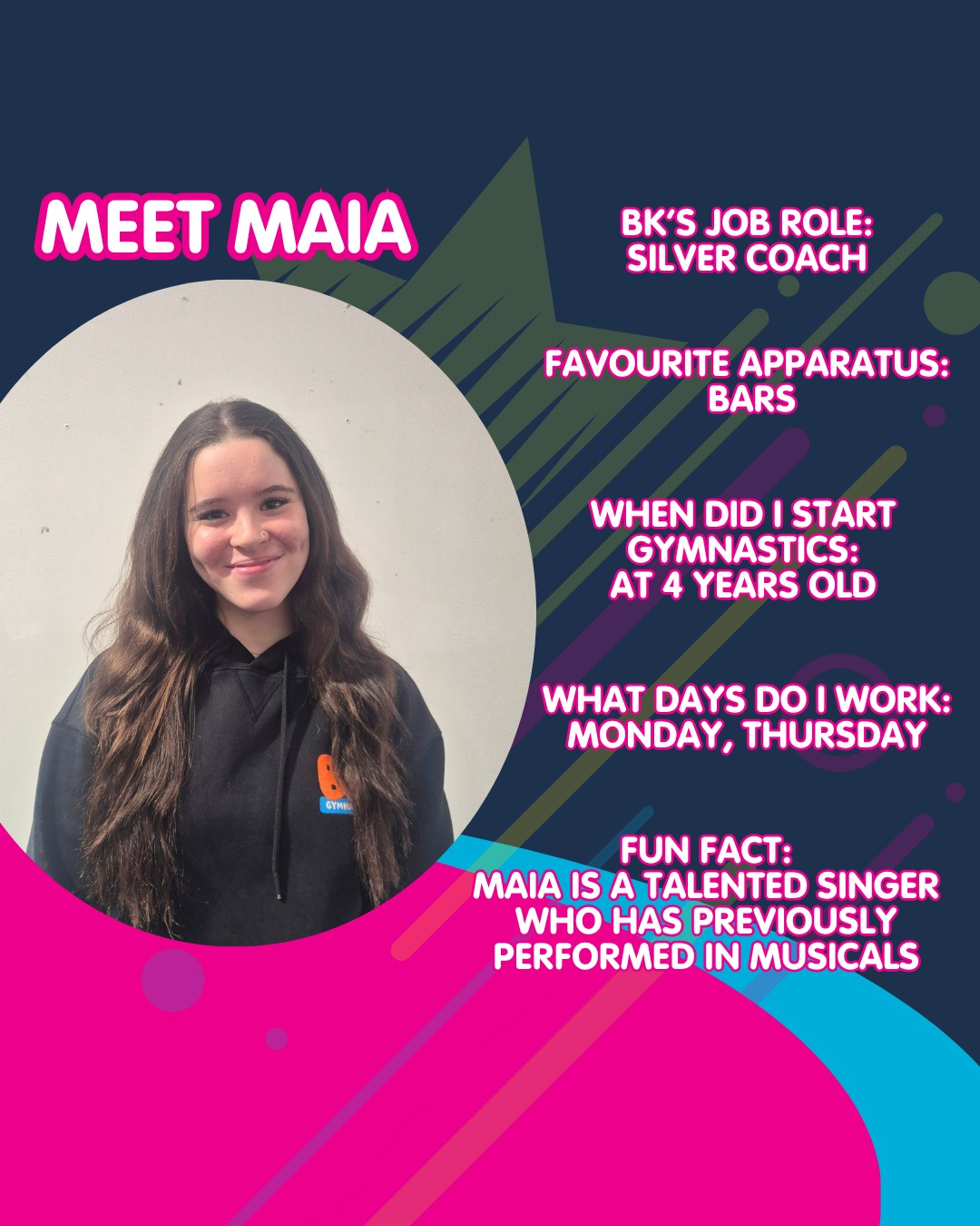 Meet Maia, one of our much loved coaches at BK's...